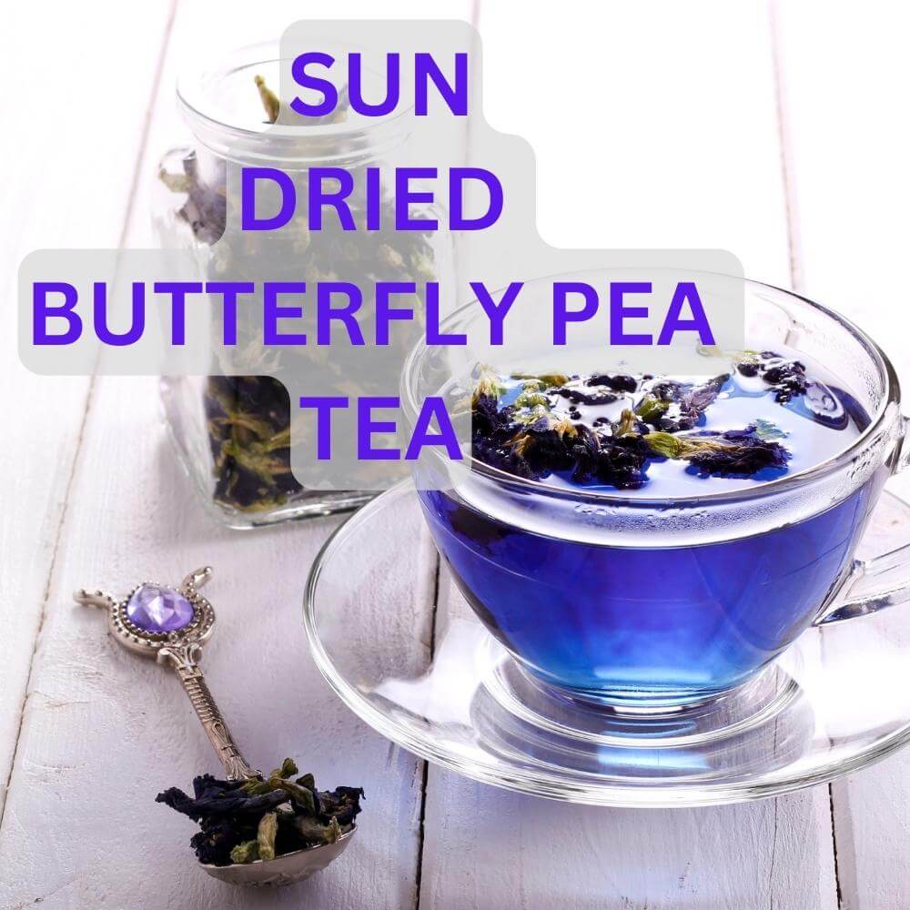 BLUE TEA - Butterfly Pea Flower Tea 100gm